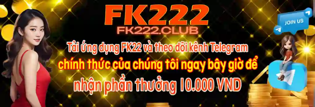 Tải App FK222